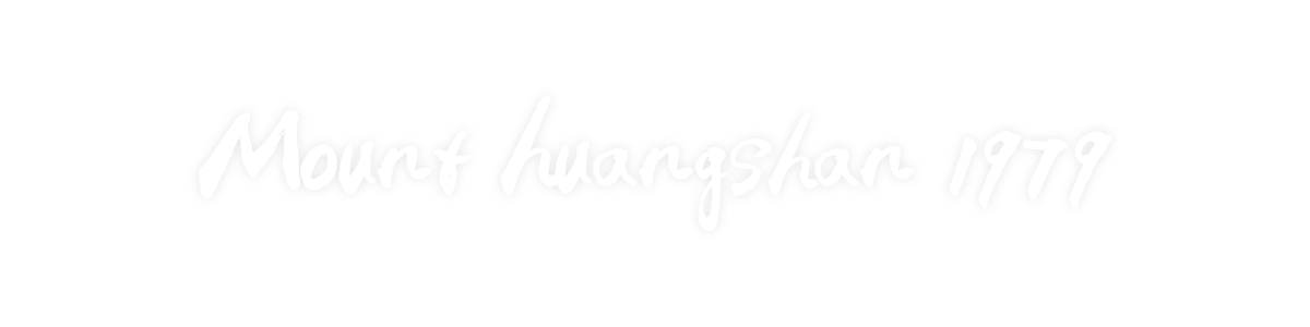 Launch Again-Mount Huangshan in 1979